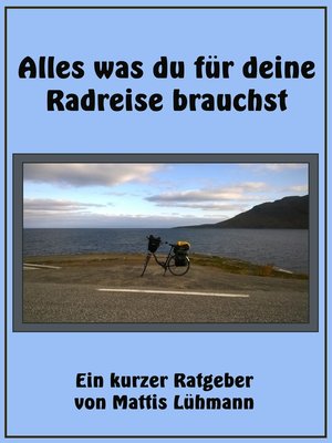 cover image of Alles was du für deine Radreise brauchst